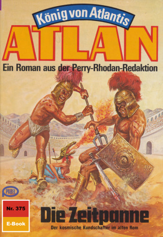 H.G. Ewers: Atlan 375: Die Zeitpanne