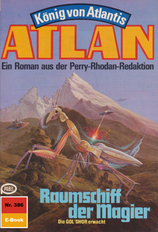 Marianne Sydow: Atlan 386: Raumschiff der Magier