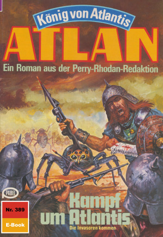 Hans Kneifel: Atlan 389: Kampf um Atlantis