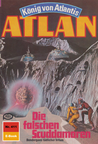 Hans Kneifel: Atlan 411: Die falschen Scuddamoren