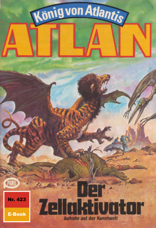 Hans Kneifel: Atlan 423: Der Zellaktivator