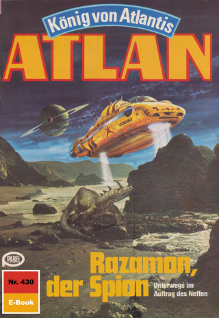 Marianne Sydow: Atlan 430: Razamon, der Spion