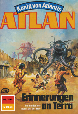 H.G. Francis: Atlan 454: Erinnerungen an Terra
