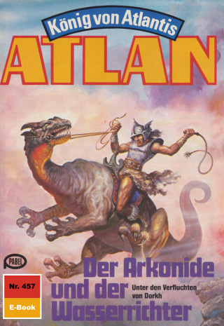 H.G. Francis: Atlan 457: Der Arkonide und der Wasserrichter