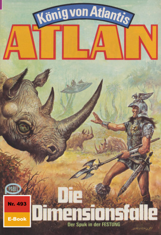 H.G. Ewers: Atlan 493: Die Dimensionsfalle