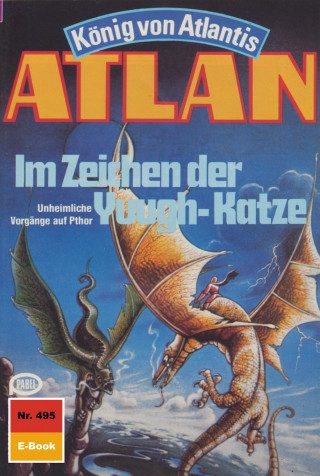 Horst Hoffmann: Atlan 495: Im Zeichen der Yuugh-Katze