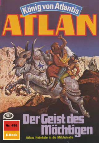 Marianne Sydow: Atlan 499: Der Geist des Mächtigen