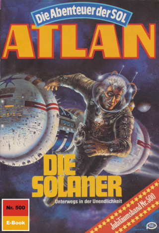 William Voltz: Atlan 500: Die Solaner