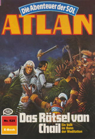 Marianne Sydow: Atlan 525: Das Rätsel von Chail