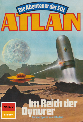 Horst Hoffmann: Atlan 570: Im Reich der Dynurer