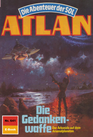 Horst Hoffmann: Atlan 641: Die Gedankenwaffe