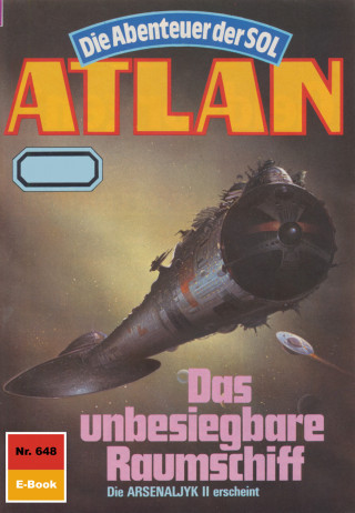 Falk-Ingo Klee: Atlan 648: Das unbesiegbare Raumschiff
