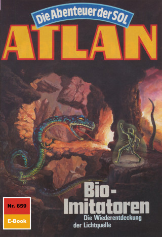 Peter Griese: Atlan 659: Bio-Imitatoren
