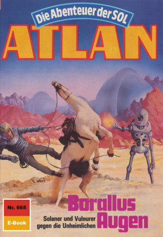 Horst Hoffmann: Atlan 665: Borallus Augen