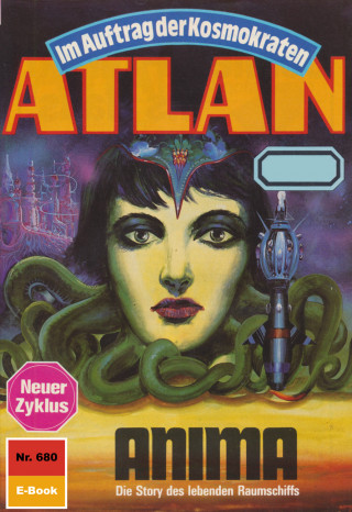 Marianne Sydow: Atlan 680: ANIMA