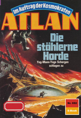 Peter Terrid: Atlan 692: Die stählerne Horde