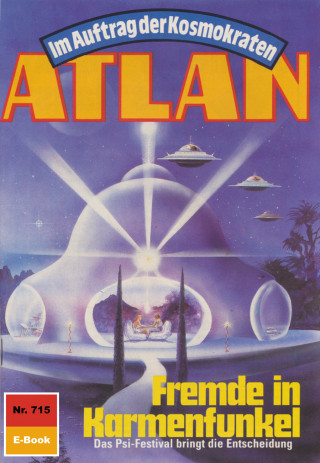 Hubert Haensel: Atlan 715: Fremde in Karmenfunkel