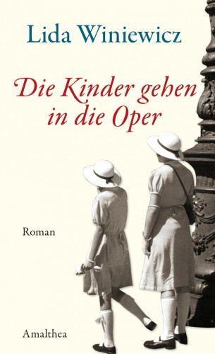 Lida Winiewicz: Die Kinder gehen in die Oper