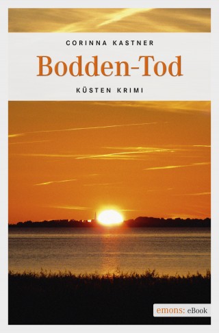 Corinna Kastner: Bodden-Tod