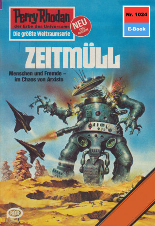 H.G. Francis: Perry Rhodan 1024: Zeitmüll