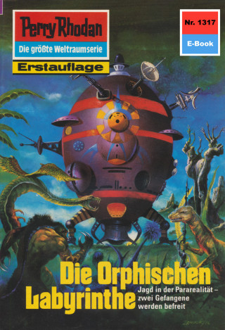 Ernst Vlcek: Perry Rhodan 1317: Die Orphischen Labyrinthe