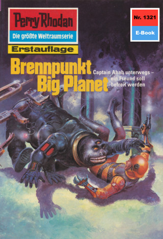 H.G. Francis: Perry Rhodan 1321: Brennpunkt Big Planet