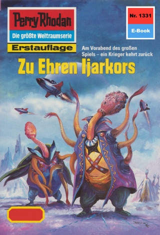 H.G. Francis: Perry Rhodan 1331: Zu Ehren Ijarkors