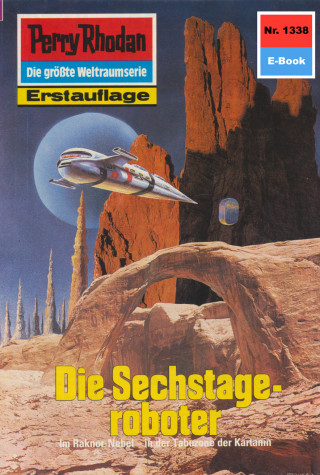 Ernst Vlcek: Perry Rhodan 1338: Die Sechstageroboter