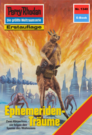 Arndt Ellmer: Perry Rhodan 1340: Ephemeriden-Träume