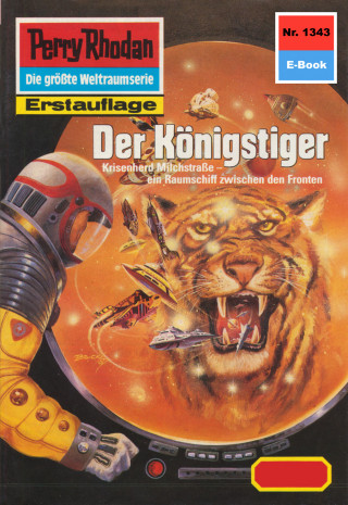 K.H. Scheer: Perry Rhodan 1343: Der Königstiger