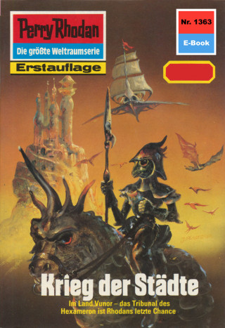Arndt Ellmer: Perry Rhodan 1363: Krieg der Städte