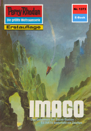 Kurt Mahr: Perry Rhodan 1373: IMAGO