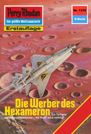 Robert Feldhoff: Perry Rhodan 1376: Die Werber des Hexameron