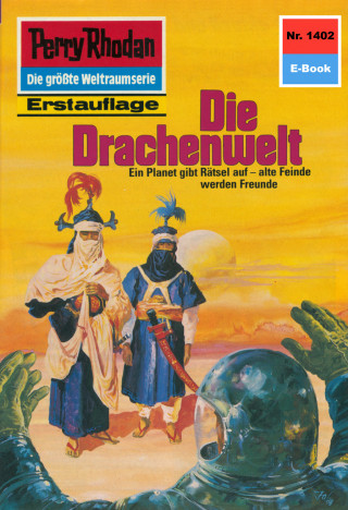 H.G. Ewers: Perry Rhodan 1402: Die Drachenwelt