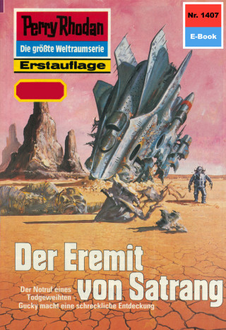 Clark Darlton: Perry Rhodan 1407: Der Eremit von Satrang