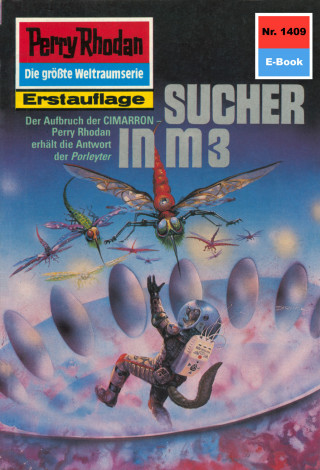 Arndt Ellmer: Perry Rhodan 1409: Sucher in M 3