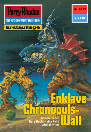 H.G. Francis: Perry Rhodan 1413: Enklave Chronopuls-Wall