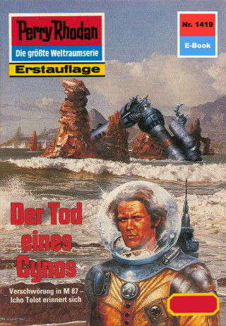 H.G. Ewers: Perry Rhodan 1419: Der Tod eines Cynos