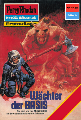 Robert Feldhoff: Perry Rhodan 1428: Wächter der BASIS