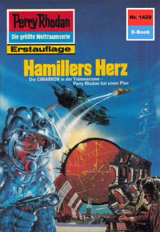 Arndt Ellmer: Perry Rhodan 1429: Hamillers Herz