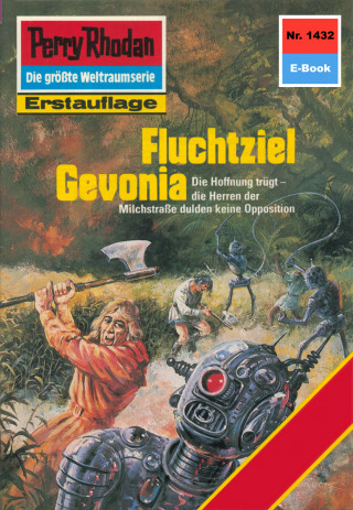 H.G. Francis: Perry Rhodan 1432: Fluchtziel Gevonia