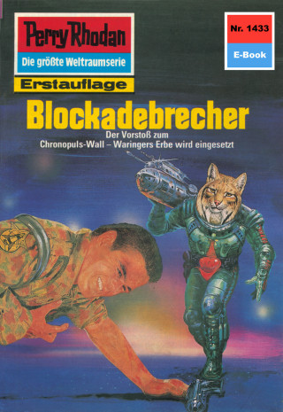 Kurt Mahr: Perry Rhodan 1433: Blockadebrecher