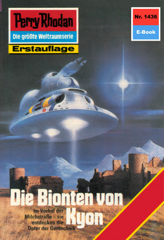 Robert Feldhoff: Perry Rhodan 1436: Die Bionten von Kyon