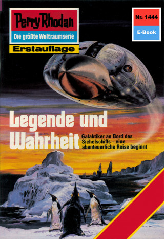 Kurt Mahr: Perry Rhodan 1444: Legende und Wahrheit