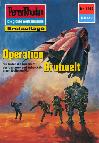 Robert Feldhoff: Perry Rhodan 1462: Operation Brutwelt