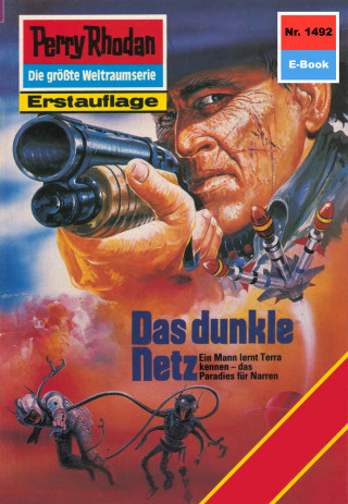 Robert Feldhoff: Perry Rhodan 1492: Das dunkle Netz