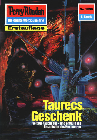 Horst Hoffmann: Perry Rhodan 1593: Taurecs Geschenk