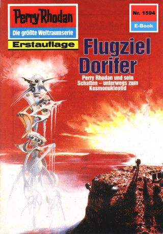 Robert Feldhoff: Perry Rhodan 1594: Flugziel Dorifer