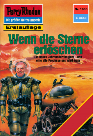 Ernst Vlcek: Perry Rhodan 1600: Wenn die Sterne erlöschen