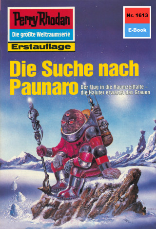 H.G. Francis: Perry Rhodan 1613: Die Suche nach Paunaro